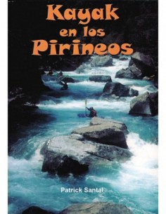 Libro Kayak en los Pirineos