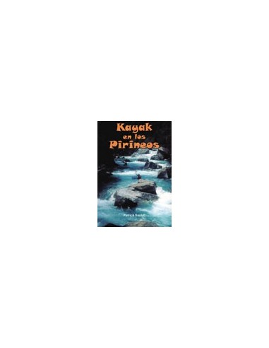 Libro Kayak en los Pirineos